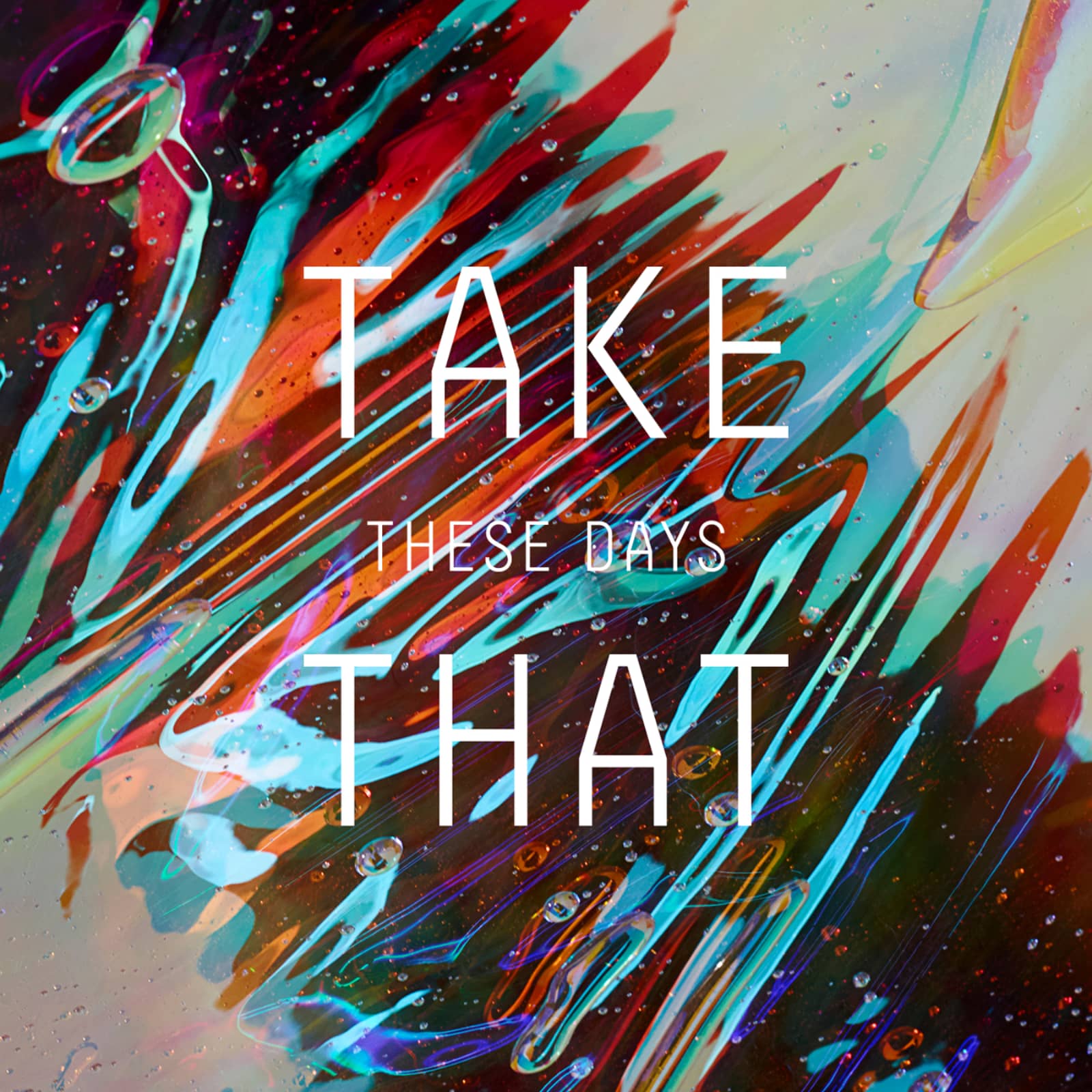 Take That — These Days
